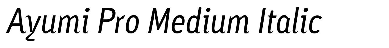 Ayumi Pro Medium Italic